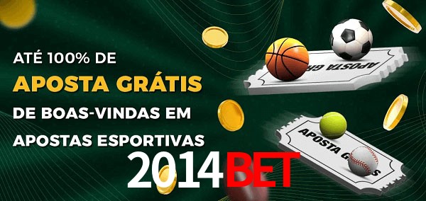 2014bet Ate 100% de Aposta Gratis